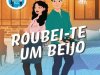 Roubei-te um beijo - Alex Light