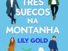 Três Suecos na Montanha - Lily Gold