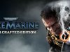 Warhammer 40,000: Space Marine - Master Crafted Edition