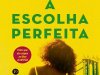 A Escolha Perfeita - Tia William