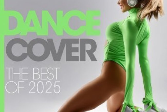 Dance Cover - The Best of 2025 (2025)