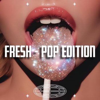 Fresh - Pop Edition (2025)