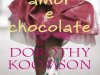 Amor e Chocolate - Dorothy Koomson