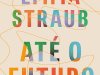 Até o futuro - Emma Straub