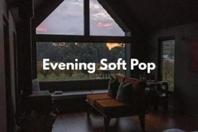 Evening Soft Pop (2025)