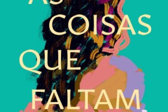 As Coisas Que Faltam - Rita da Nova