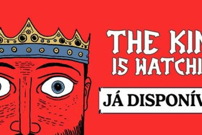 The King is Watching