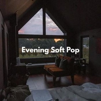 Evening Soft Pop (2025)