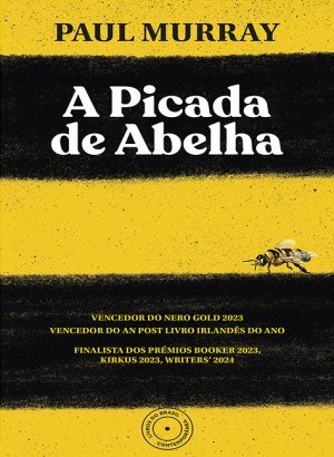 A Picada de Abelha - Paul Murray