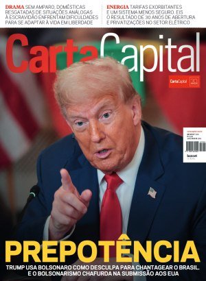 Carta Capital Ed 1370 - Julho 2025