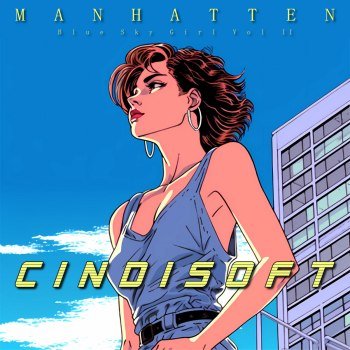 Manhatten - Cindisoft: Blue Sky Girl II (2023)