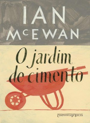 O Jardim de Cimento - Ian McEwan