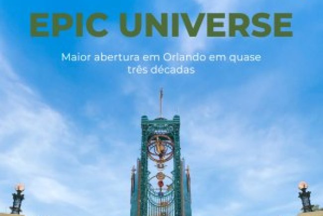 Viajar - Especial Epic Universe - Orlando