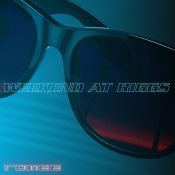 ROM-88 - Weekend at Riggs (2020)
