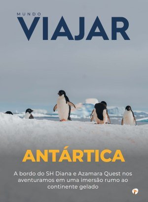 Viajar - Especial Antártica