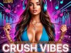 Crush Vibes (2025)