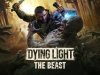 Dying Light: The Beast