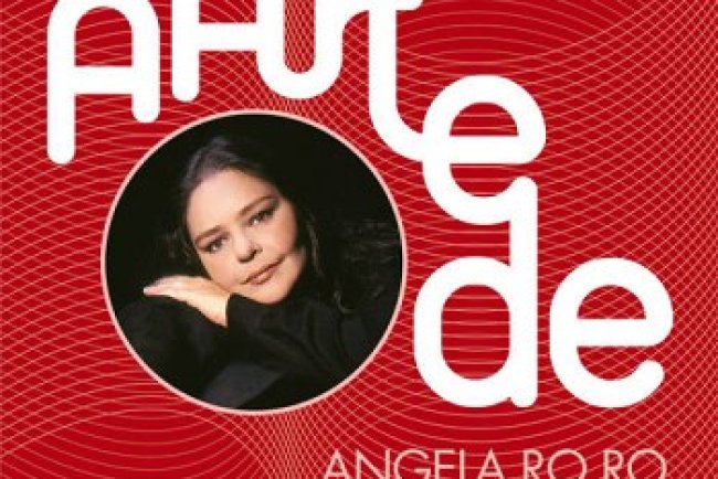 A Arte De Angela Ro Ro (2015)