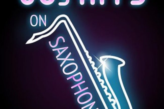80s Hits on Saxophone (2023)