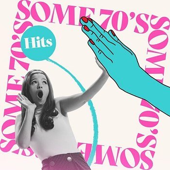 Some 70's Hits 100 Classic Tracks (2025)