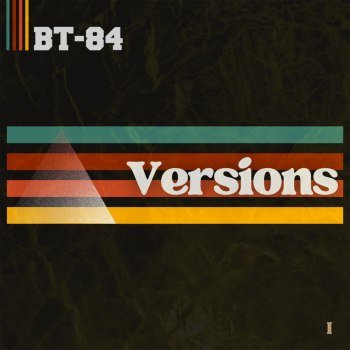 BT-84 - Versions I (2024)