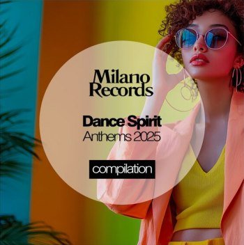 Dance Spirit Anthems (2025)