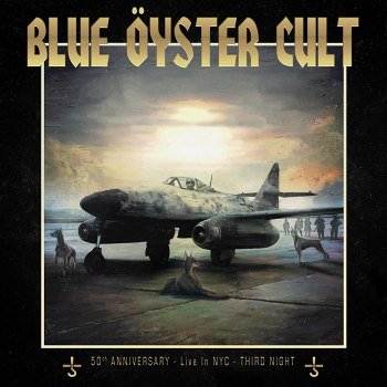Blue Öyster Cult - 50th Anniversary - Third Night [Live] (2024)
