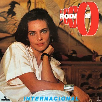 Roda de Fogo - Internacional (1986)