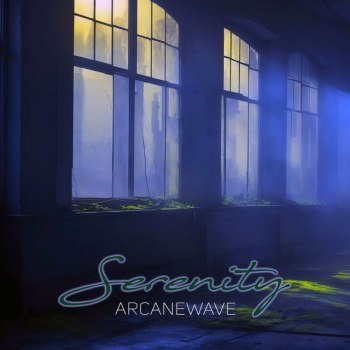 ArcaneWave - Serenity (2025)
