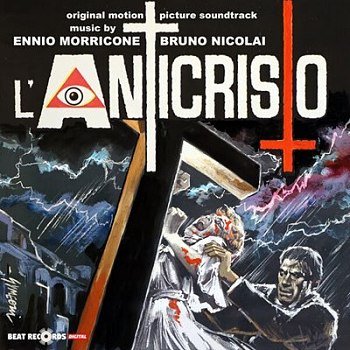 Ennio Morricone & Bruno Nicolai - L'anticristo [Original Motion Picture Soundtrack] (2025)