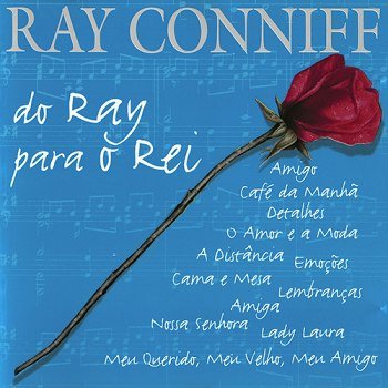 Ray Conniff - Do Ray Para o Rei (2000)