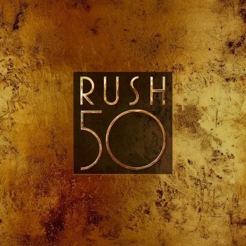 Rush - Rush 50 [Anniversary Super Deluxe] (2025)