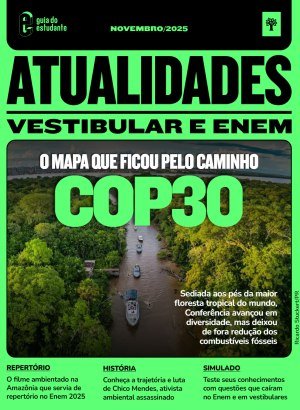 Guia do Estudante - Atualidades - Vestibular e ENEM - Novembro 2025