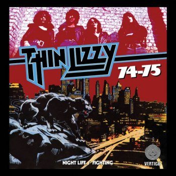 Thin Lizzy - 74-75 Night Life / Fighting (2025)