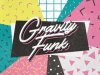 AWITW - Gravity Funk (Deluxe Edition) (2025)