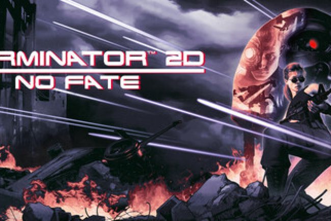 Terminator 2D: NO FATE