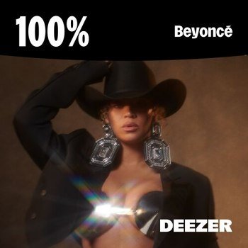 100% - Beyoncé (2025)