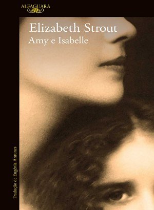 Amy e Isabelle - Elizabeth Strout