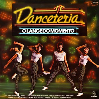Danceteria - O Lance do Momento (1984)