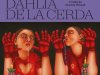 Cadelas de Aluguel - Dahlia de la Cerda