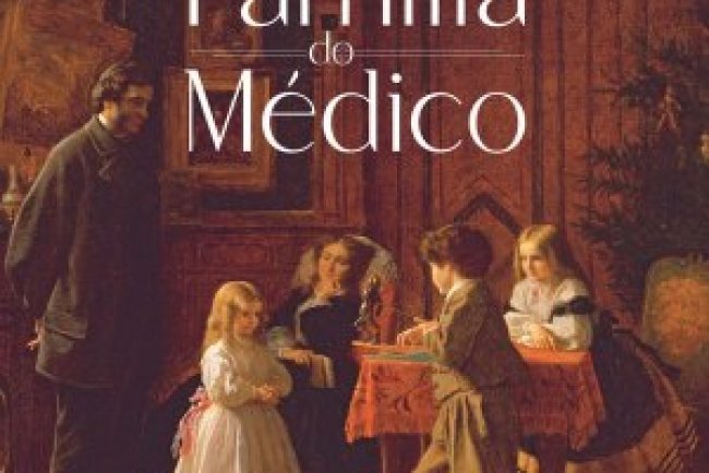 A Familia do Médico - Margaret Oliphant