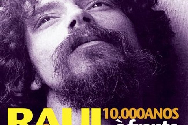 Raul Seixas - 10.000 Anos À Frente (2009)