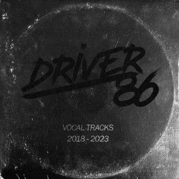 Driver86 - Vocal Tracks Vol.1 (2023)