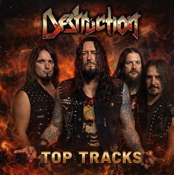 Destruction - Top Tracks (2025)