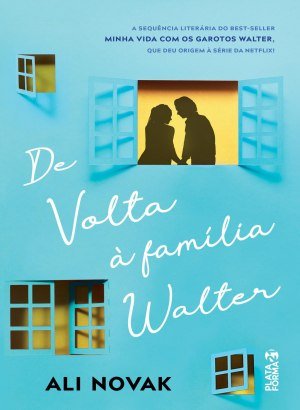 De Volta à Família Walter - Ali Novak