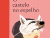 O Castelo no Espelho - Mizuki Tsujimura
