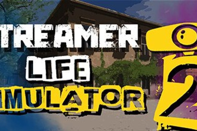 Streamer Life Simulator 2