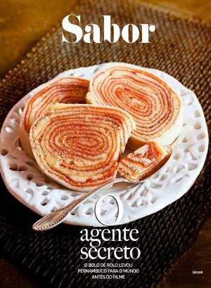 Sabor Ed. 106 - Agente Secreto - Bolo de Rolo