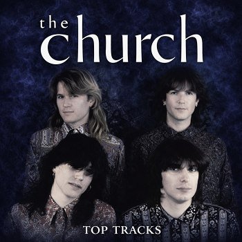 The Church - Top Tracks (2026)