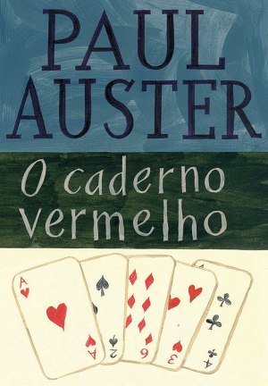 O Caderno Vermelho - Paul Auster